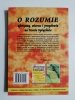 O ROZUMIE. AFORYZMY, WIERSZE I PRZYSŁOWIA NA TRZECIE TYSIĄCLECIE 2000